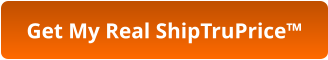 Get My Real ShipTruPrice™
